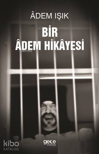 Bir Adem Hikayesi - 1