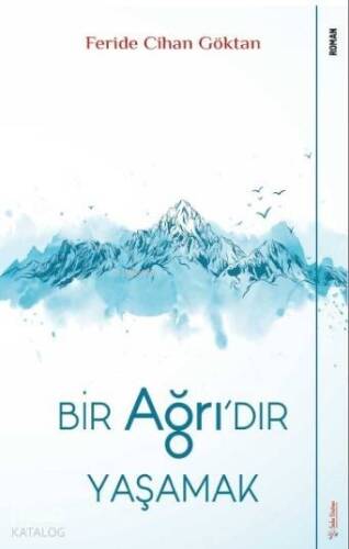 Bir Ağrı'dır Yaşamak - 1