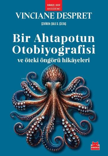 Bir Ahtapotun Otobiyografisi ve Öteki Öngörü Hikâyeleri - 1