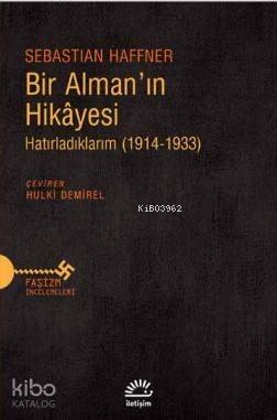 Bir Alman'ın Hikayesi; Hatırladıklarım (1914-1933) - 1