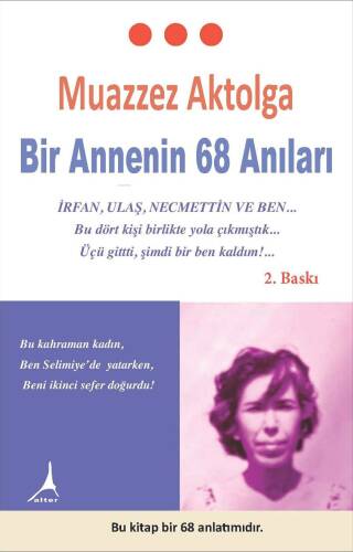 Bir Annenin 68 Anıları - 1