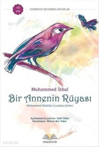 Bir Annenin Rüyası (Muhammed İkbal'den Çocuklara Şiirler) - 1