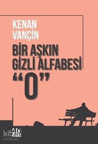 Bir Aşkın Gizli Alfabesi 