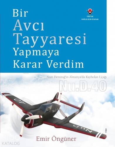 Bir Avcı Tayyaresi Yapmaya Karar Verdim - 1