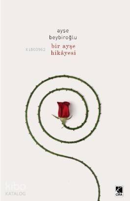 Bir Ayşe Hikayesi - 1