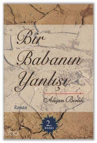 Bir Babanın Yanlışı - 1