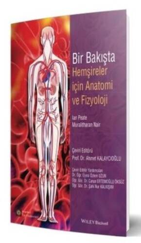 Bir Bakışta Hemşireler için Anatomi ve Fizyoloji - 1