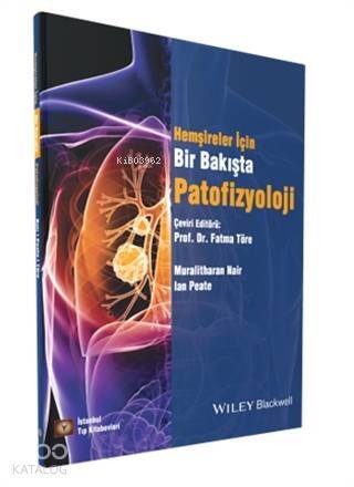 Bir Bakışta Patofizyoloji Hemşireler İçin - 1