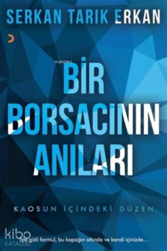 Bir Borsacının Anıları Kaosun İçindeki Düzen - 1