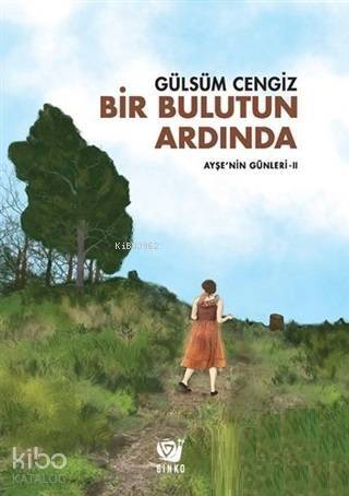 Bir Bulutun Ardında - Ayşe'nin Günleri 2 - 1