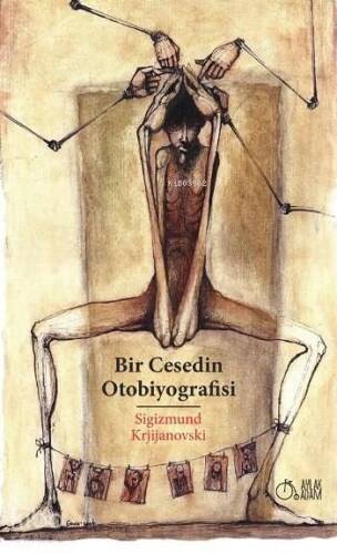 Bir Cesedin Otobiyografisi - 1