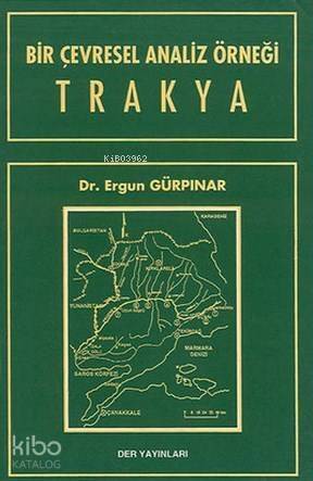 Bir Çevresel Analiz Örneği Trakya - 1