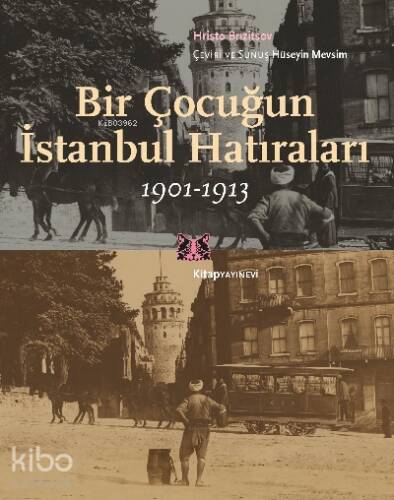 Bir Çocuğun İstanbul Hatıraları 1901-1913 - 1