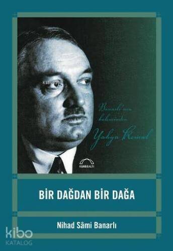 Bir Dağdan Bir Dağa - 1