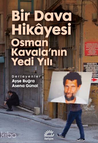 Bir Dava Hikâyesi ;Osman Kavala'nın Yedi Yılı - 1