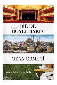 Bir de Böyle Bakın - 1