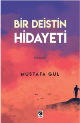 Bir Deistin Hidayeti - 1