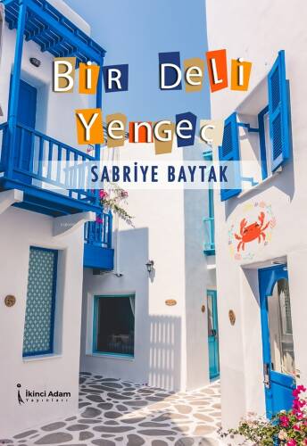 Bir Deli Yengeç - 1