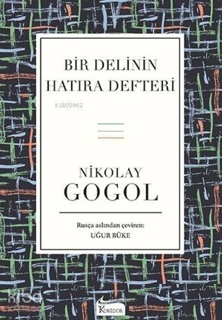 Bir Delinin Hatıra Defteri ( Bez Ciltli ) - 1