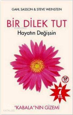 Bir Dilek Tut Hayatın Değişsin: Kabala'nın Gizemi - 1