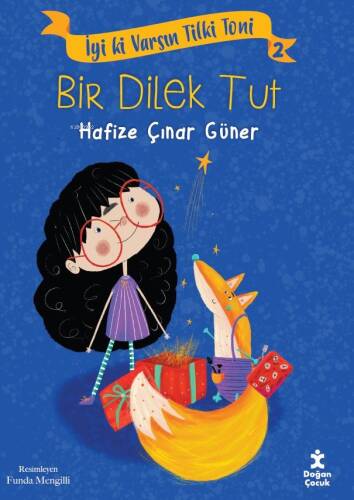 Bir Dilek Tut;İyi ki Varsın Tilki Toni 2 - 1