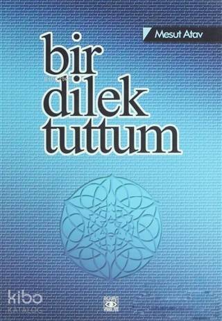 Bir Dilek Tuttum - 1