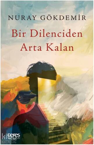 Bir Dilenciden Arta Kalan - 1