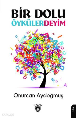 Bir Dolu Öykülerdeyim - 1