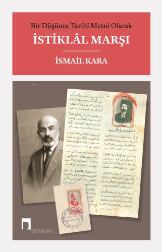 Bir Düşünce Tarihi Metni Olarak İstiklal Marşı Karton Kapak - 1