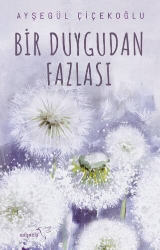 Bir Duygudan Fazlası - 1