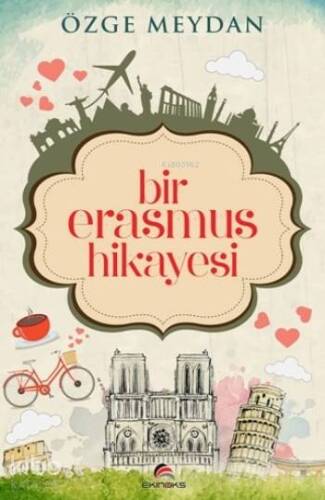 Bir Erasmus Hikayesi - 1