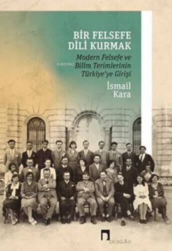 Bir Felsefe Dili Kurmak - 1