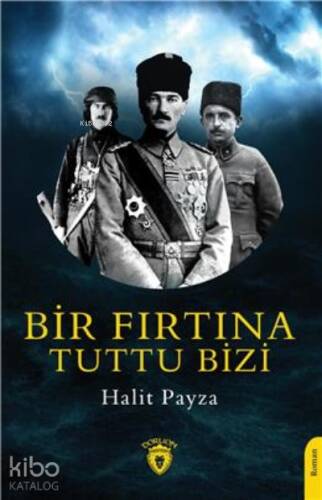 Bir Fırtına Tuttu Bizi - 1