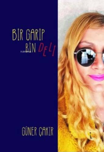 Bir Garip Bin Deli - 1