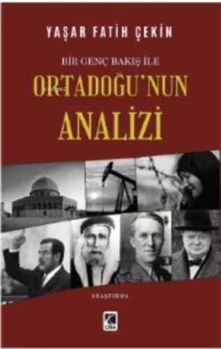 Bir Genç Bakış ile Ortadoğu’nun Analizi - 1