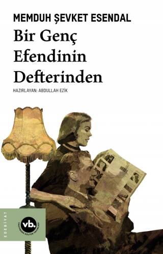 Bir Genç Efendinin Defterinden - 1