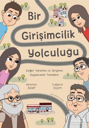 Bir Girişimcilik Yolculuğu;Değer Yaratımı ve Girişimci Düşüncenin Temelleri - 1