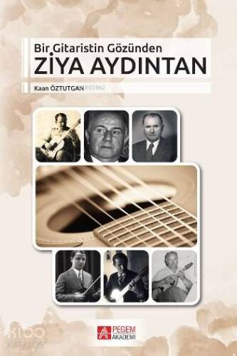 Bir Gitaristin Gözünden Ziya Aydıntan - 1