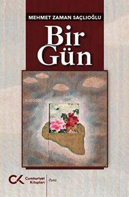 BİR GÜN - 1