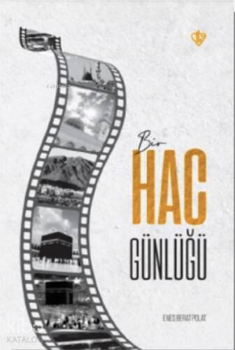 Bir Hac Günlüğü - 1