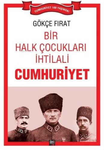 Bir Halk Çocukları İhtilali Cumhuriyet - 1