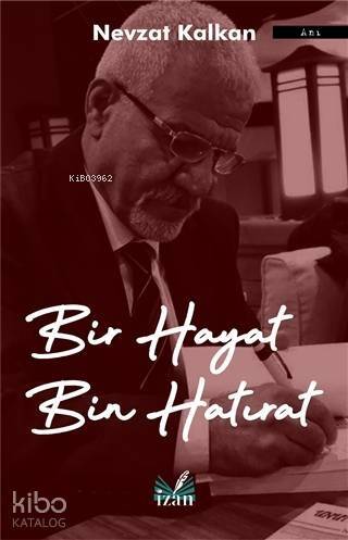 Bir Hayat Bin Hatırat - 1