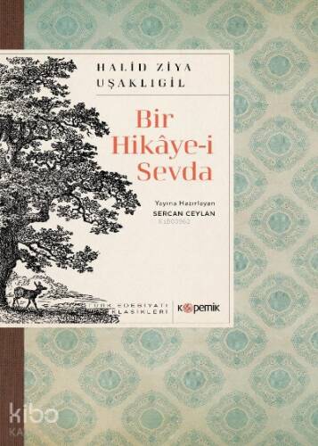 Bir Hikâye-i Sevda - 1