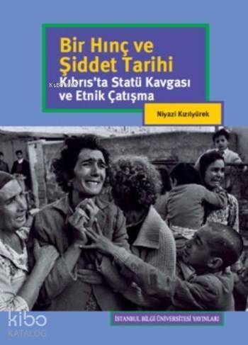 Bir Hınç Ve Şiddet Tarihi - 1