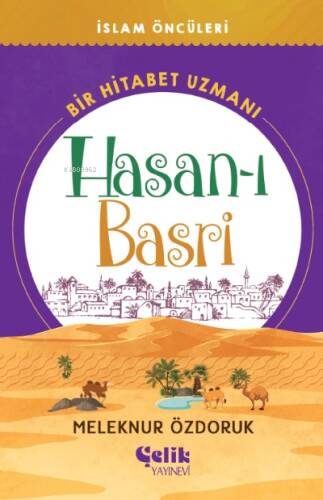 Bir Hitabet Uzmanı ;Hasan-ı Basri - 1