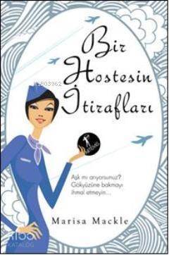 Bir Hostesin İtirafları - 1