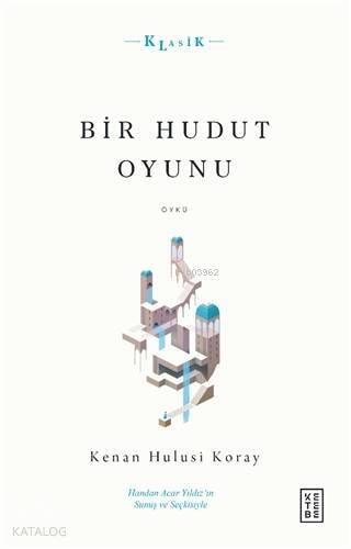 Bir Hudut Oyunu - 1