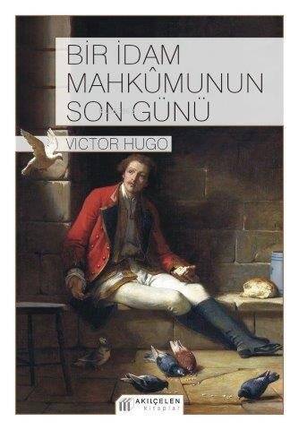 Bir İdam Mahkûmunun Son Günü - 1