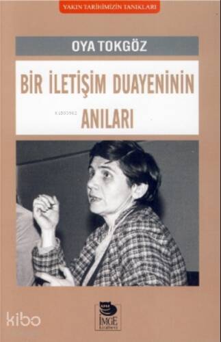 Bir İletişim Duayeninin Anıları - 1