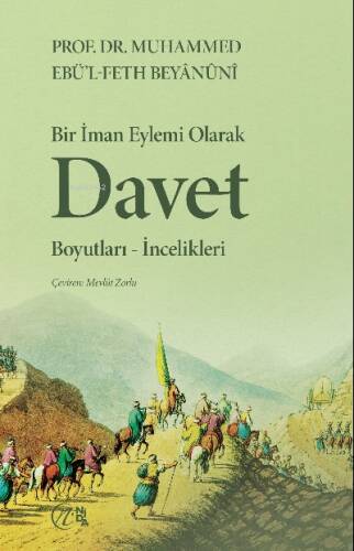 Bir İman Eylemi Olarak Davet - 1